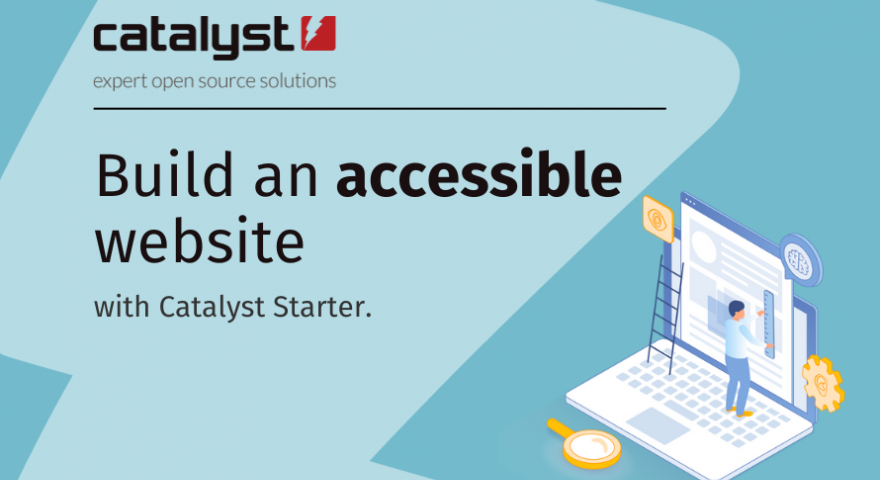 Build an accessible website with Catalyst Start.original