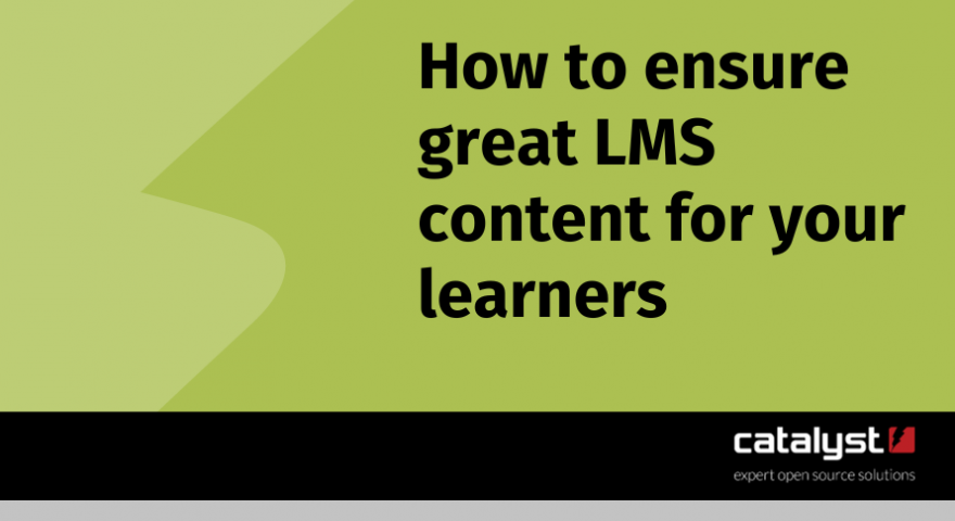 How to ensure great LMS content for your learners in black text on a green background