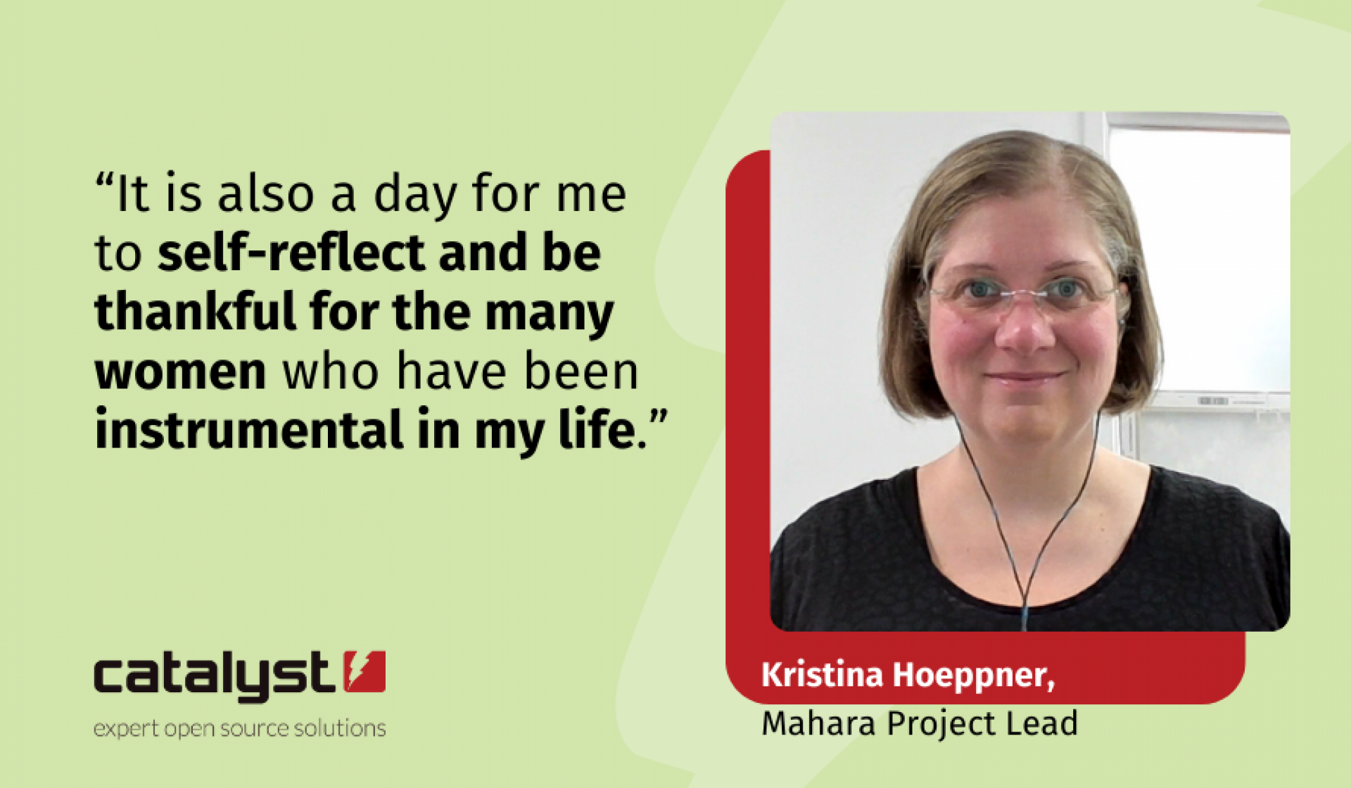 Kristina Hoeppner Mahara Project Lead explains what International Womens Day means to her.