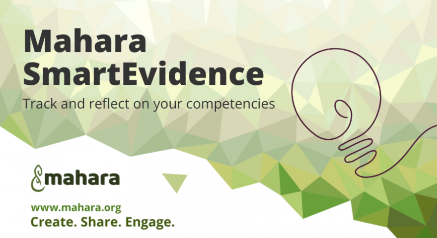 Mahara SmartEvidence Track and reflect on your competencies